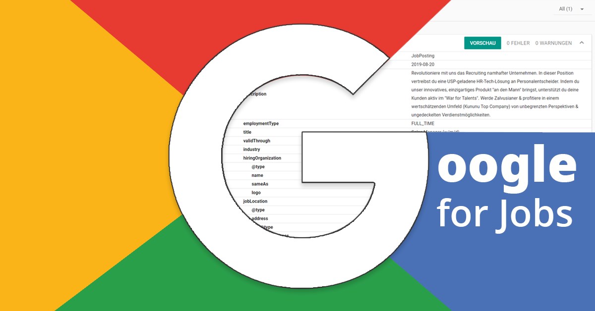 "Google for Jobs" Was Sie über die Nr. 1 Jobbörse wissen müssen!